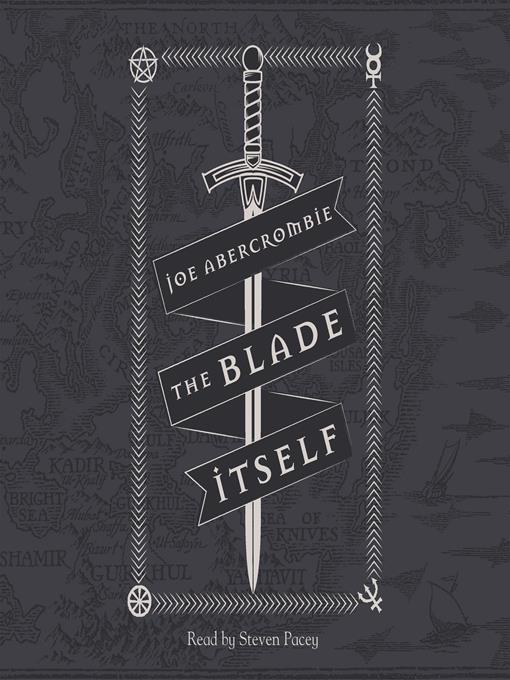Title details for The Blade Itself by Joe Abercrombie - Wait list